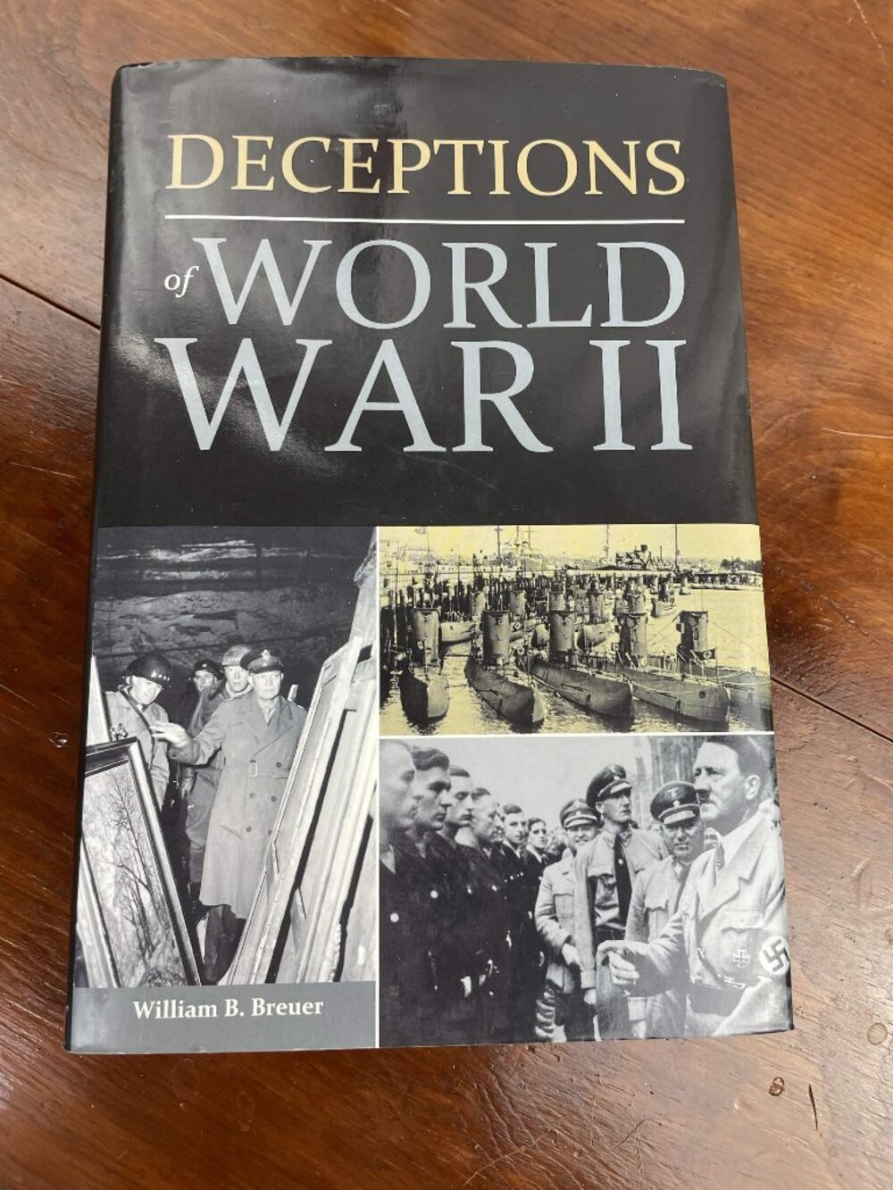 Deceptions of World War II by William B. Breuer (Hardcover HC)
